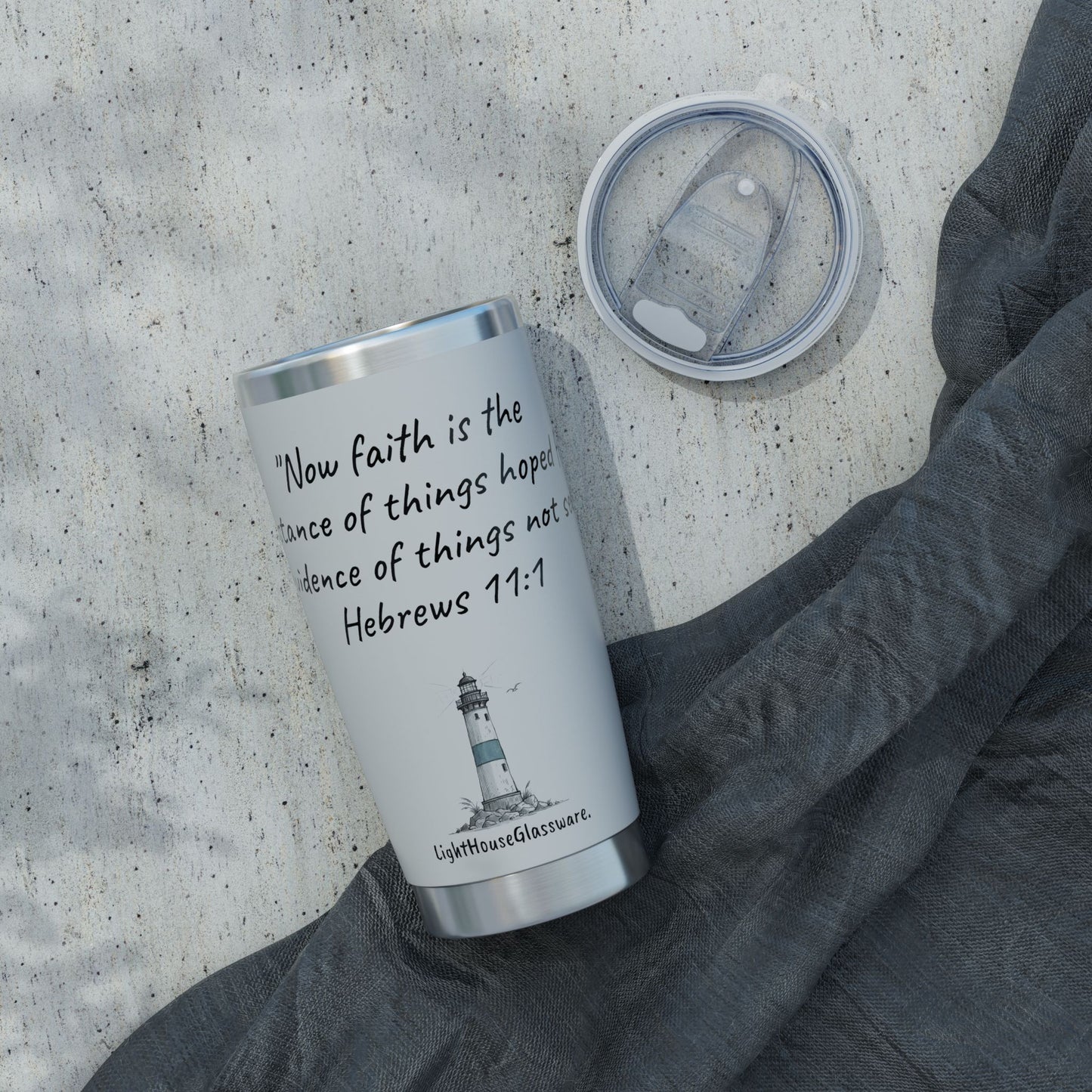 20oz Stainless Steel Tumbler "The evidence of things not seen." Hebrews 11:1 (KJV)