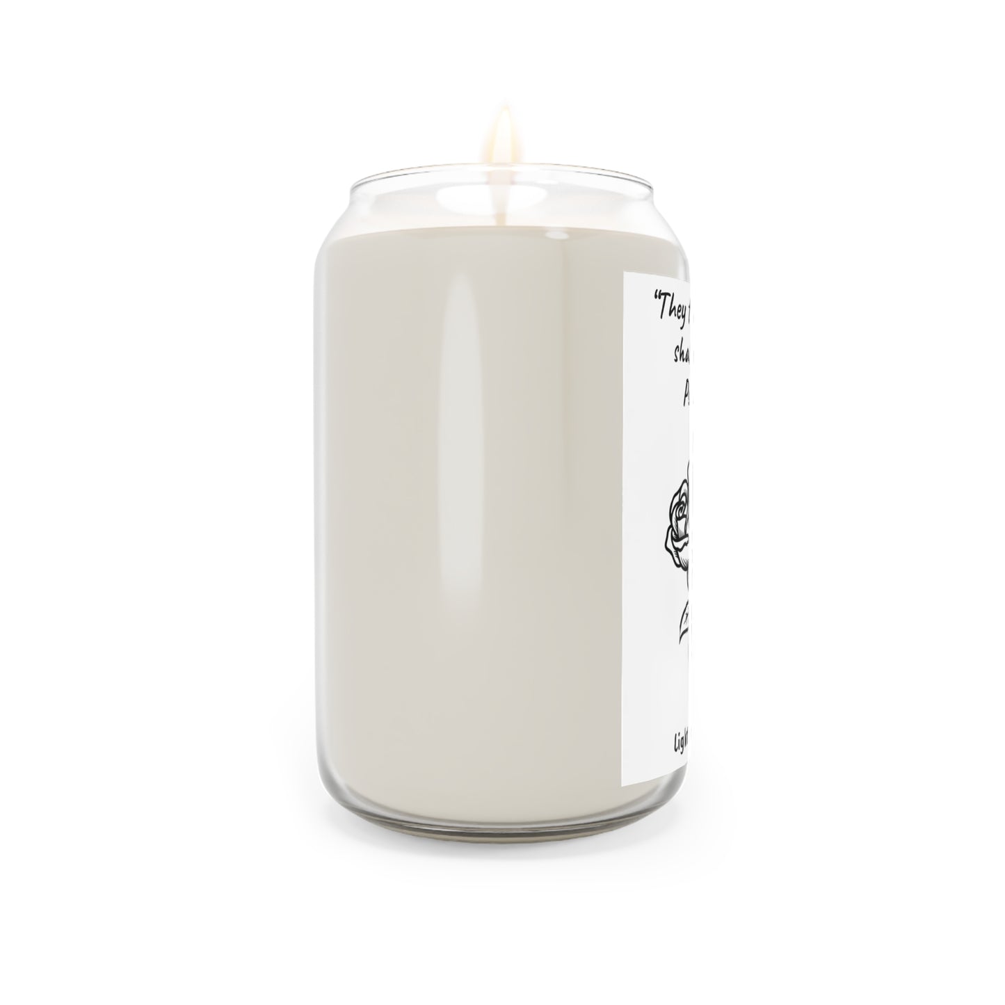 13.75 oz Soy Candle - “They that sow in tears shall reap in joy.” Psalms 126:5 (KJV)