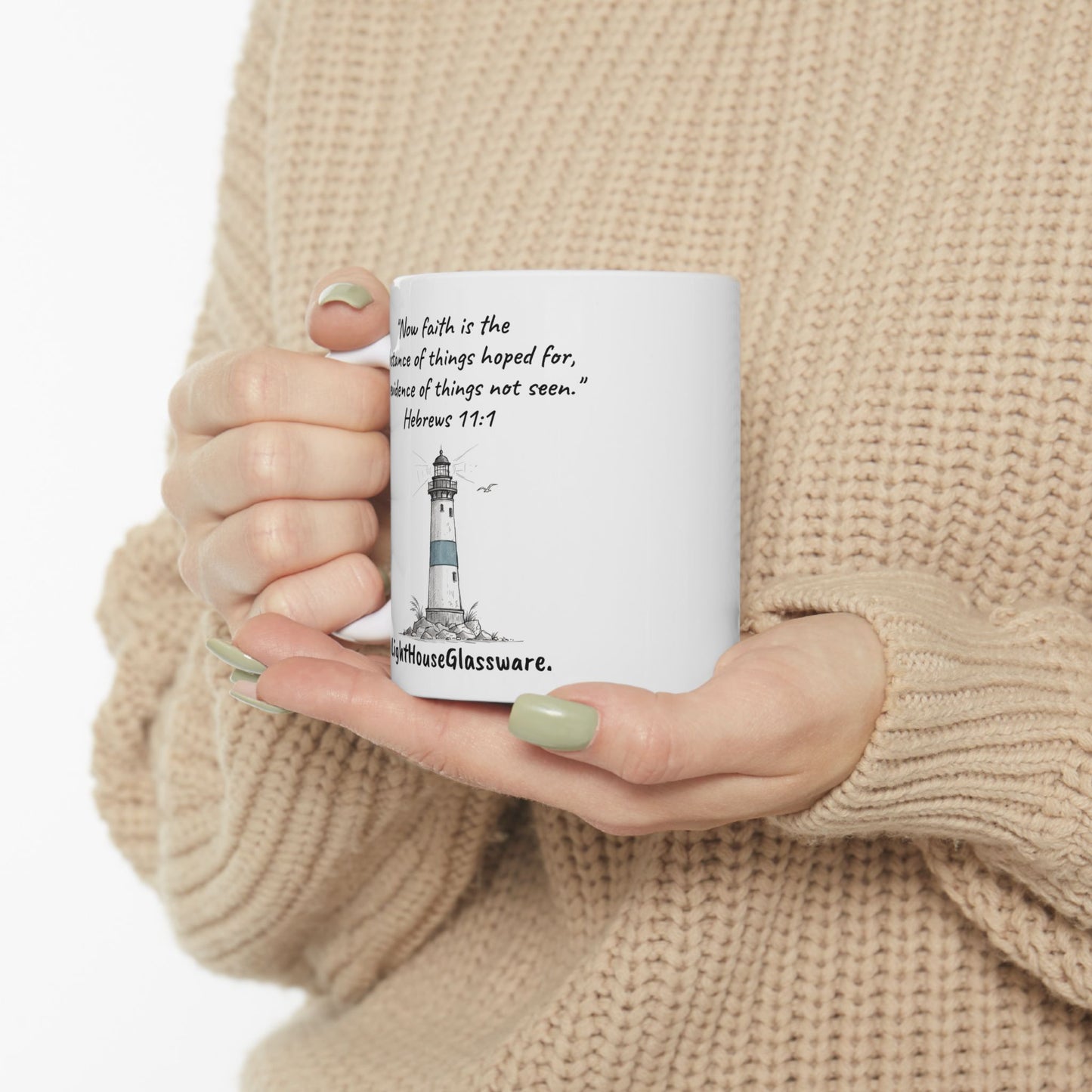 11oz/15oz Ceramic Mug - "The evidence of things not seen." Hebrews 11:1 (KJV)
