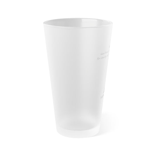 Frosted Pint Glass 16oz "Charity shall cover the multitude of sins." 1 Peter 4:8: (KJV)