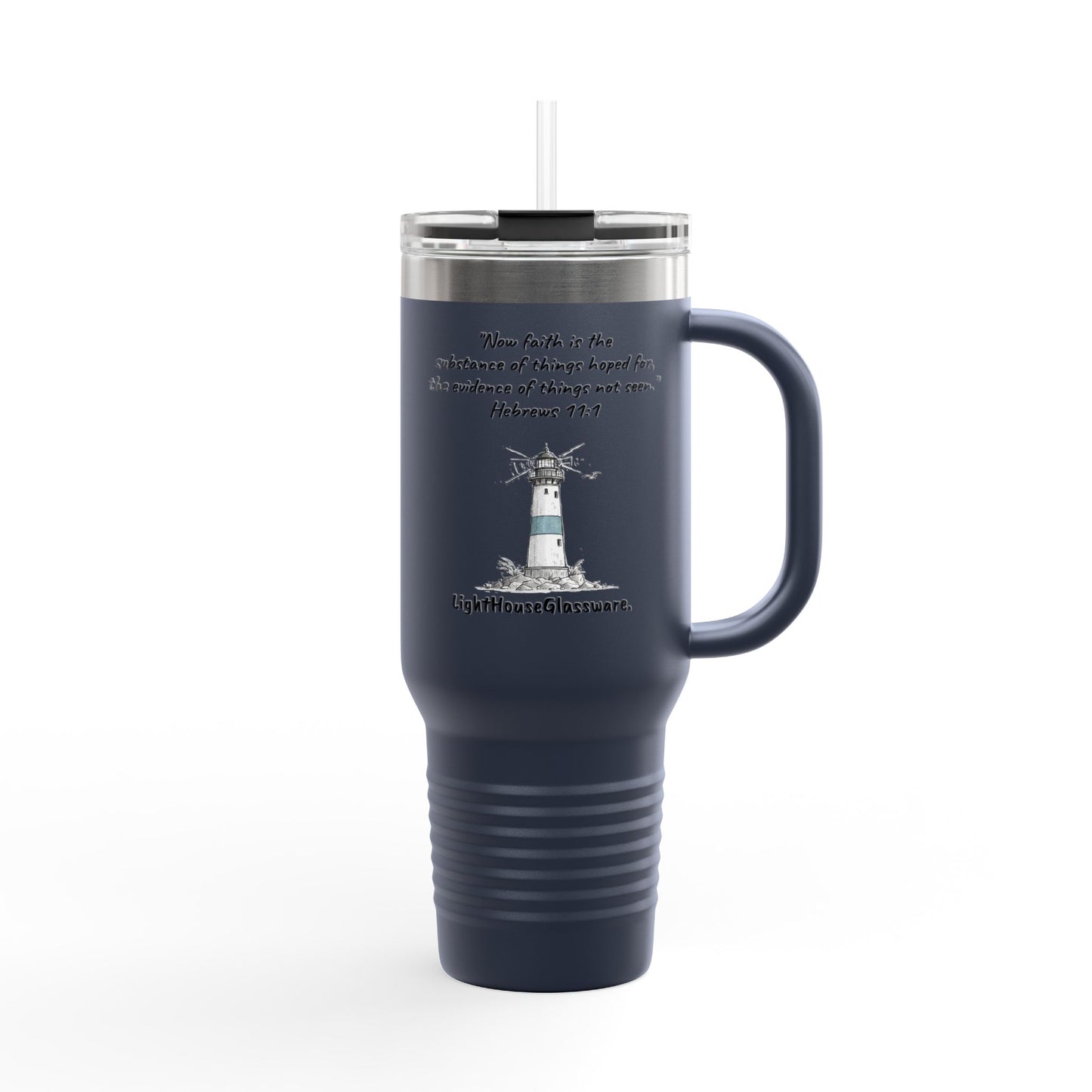 40oz Insulated Travel Mug "The evidence of things not seen." Hebrews 11:1 (KJV)