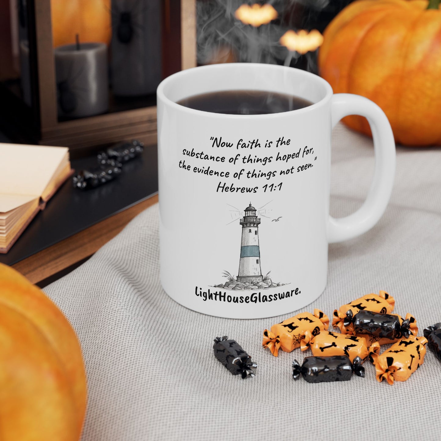 11oz/15oz Ceramic Mug - "The evidence of things not seen." Hebrews 11:1 (KJV)