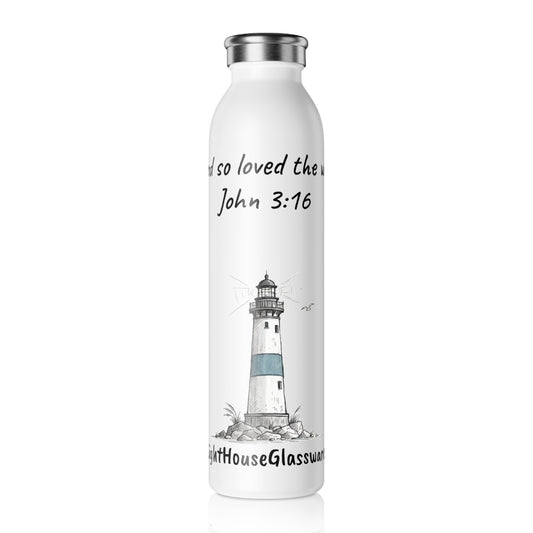 20oz Slim Water Bottle "For God so loved the world..." John 3:16 (KJV)