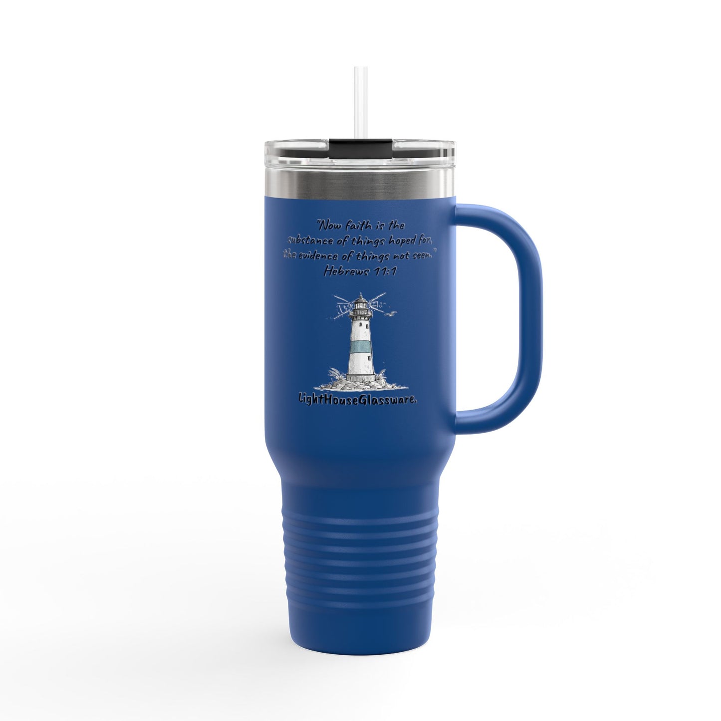 40oz Insulated Travel Mug "The evidence of things not seen." Hebrews 11:1 (KJV)