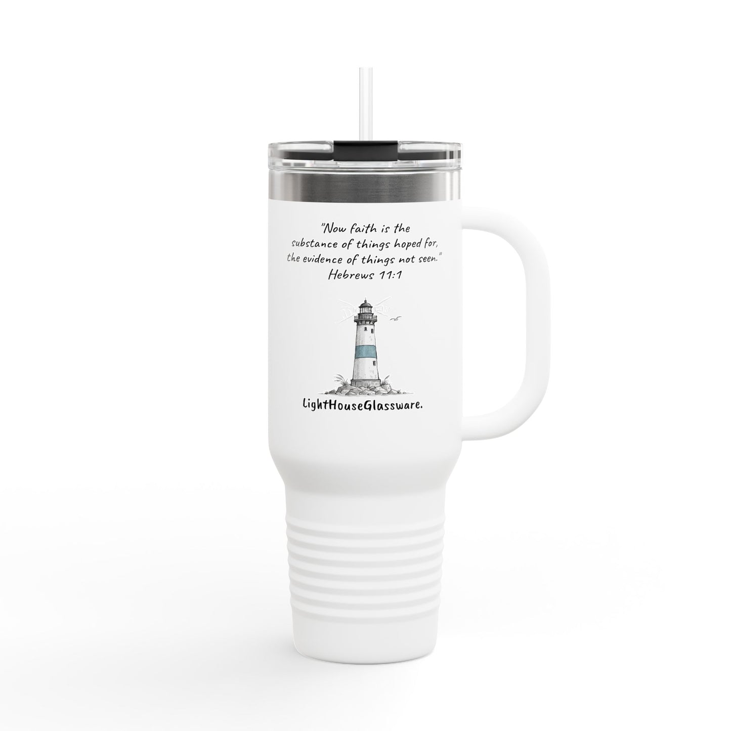 40oz Insulated Travel Mug "The evidence of things not seen." Hebrews 11:1 (KJV)