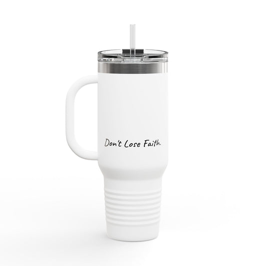 40oz Insulated Travel Mug "The evidence of things not seen." Hebrews 11:1 (KJV)