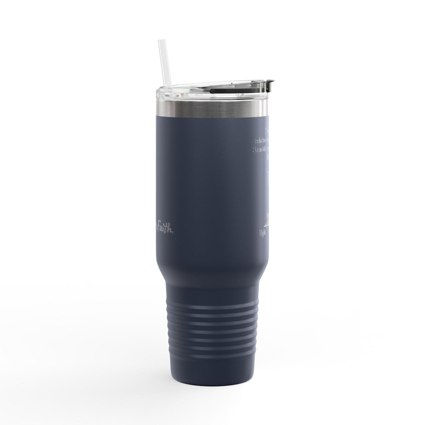 40oz Insulated Travel Mug "The evidence of things not seen." Hebrews 11:1 (KJV)